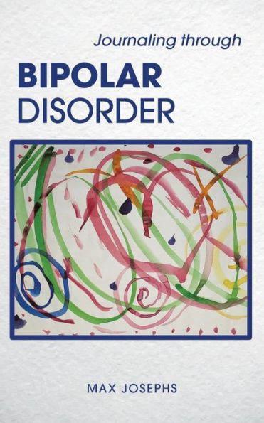 Journaling Through Bipolar Disorder