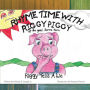 Rhyme Time with Riggy Piggy: Riggy Tells a Lie