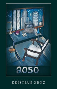 Title: 2050, Author: Kristian Zenz