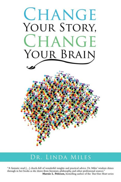 Change Your Story, Brain