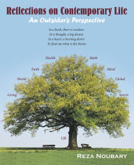 Title: Reflections on Contemporary Life: An Outsider's Perspective, Author: Reza Noubary