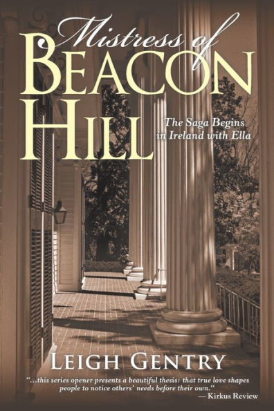 Mistress of Beacon Hill: The Saga Begins Ireland with Ella