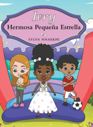 Title: Hermosa Pequeña Estrella, Author: Sylva Nnaekpe