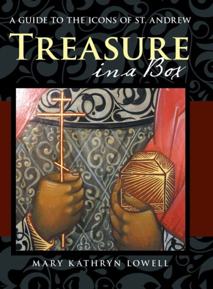 Treasure in a Box: A Guide to the Icons of St. Andrew