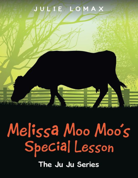 Melissa Moo Moo's Special Lesson: The Ju Series