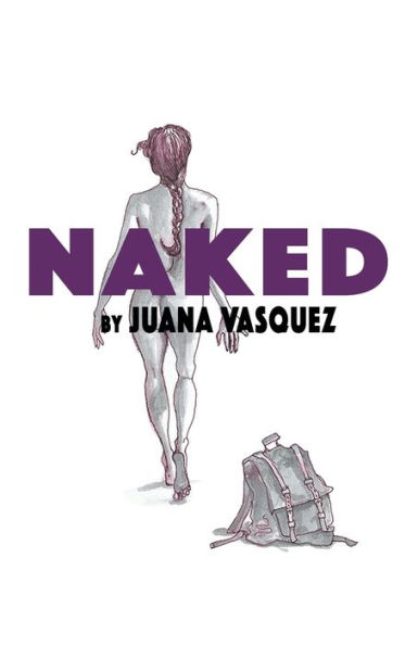 Naked: A Journey to the Unknown