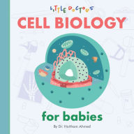 Title: Cell Biology for Babies, Author: Dr. Haitham Ahmed