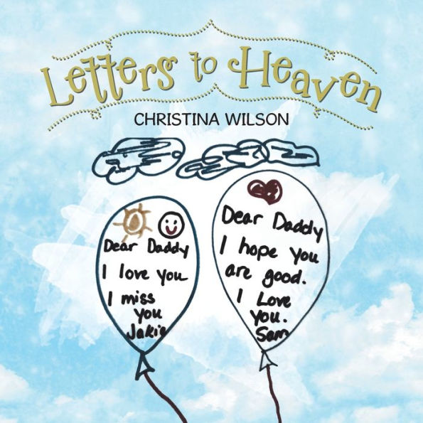 Letters to Heaven