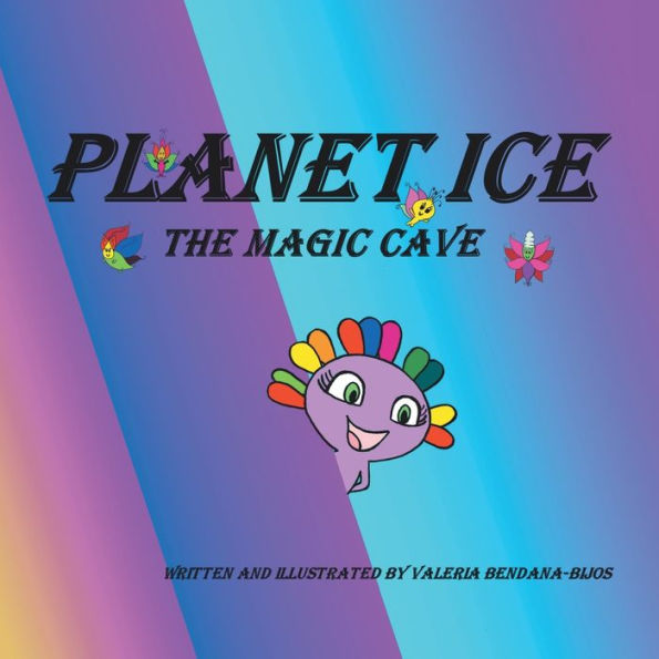 Planet Ice: The Magic Cave