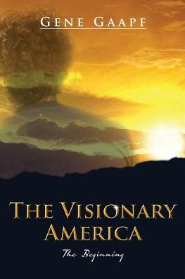 The Visionary America: Beginning