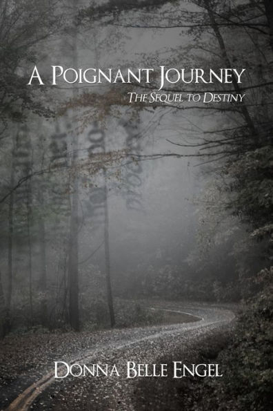 A Poignant Journey: The Sequel to Destiny