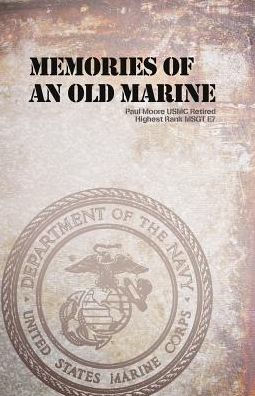 Memories of an Old Marine