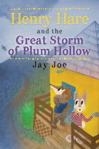 Henry Hare and the Great Storm of Plum Hollow