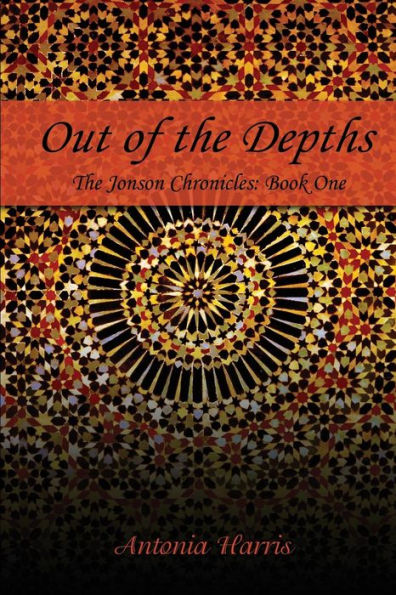 Out of The Depths: Jonson Chronicles: Book One
