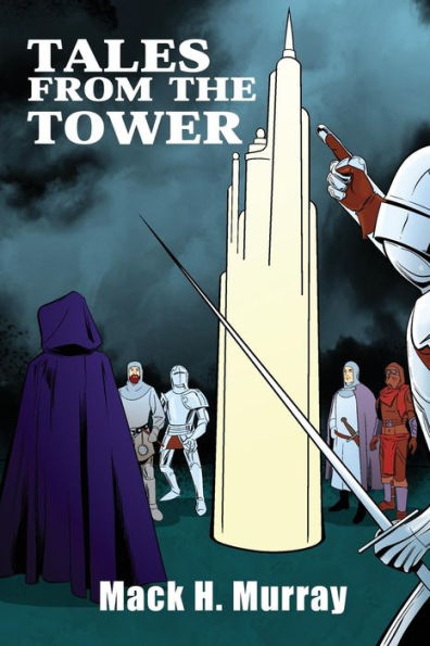 Tales from the Tower