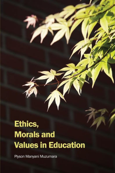 Ethics, Morals and Values Education
