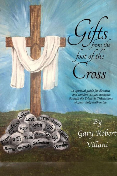 Gifts from the foot of Cross