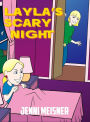 Layla's Scary Night