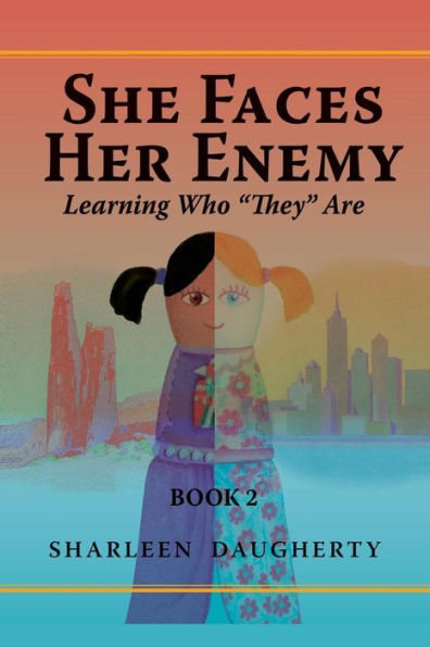 She Faces Her Enemy: Learning Who "They" Are