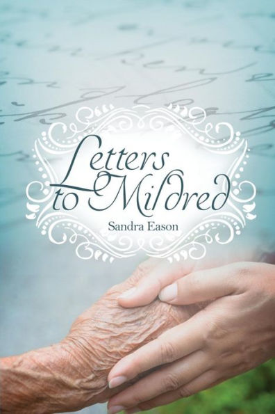 Letters to Mildred
