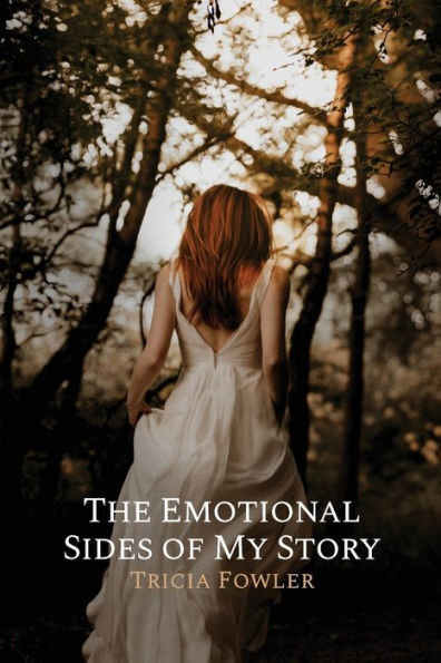 The Emotional Sides of My Story