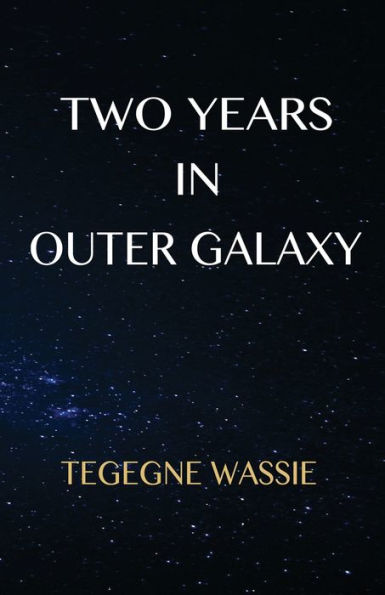 Two Years Outer Galaxy