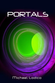 Title: Portals, Author: Michael Lodico