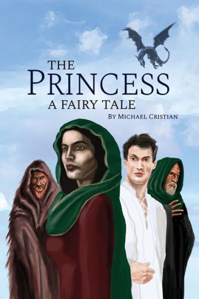 The Princess: A Fairy Tale