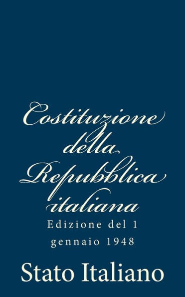 Costituzione della Repubblica italiana: Edizione del 1 gennaio 1948