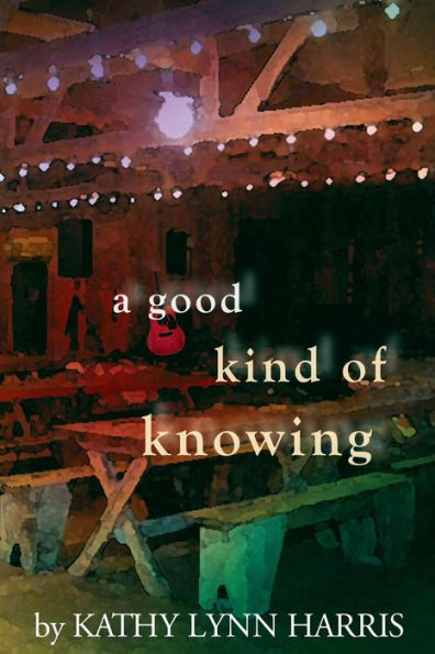 A Good Kind of Knowing
