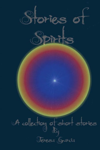stories of Spirits: A collection short