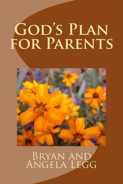 God's Plan for Parents