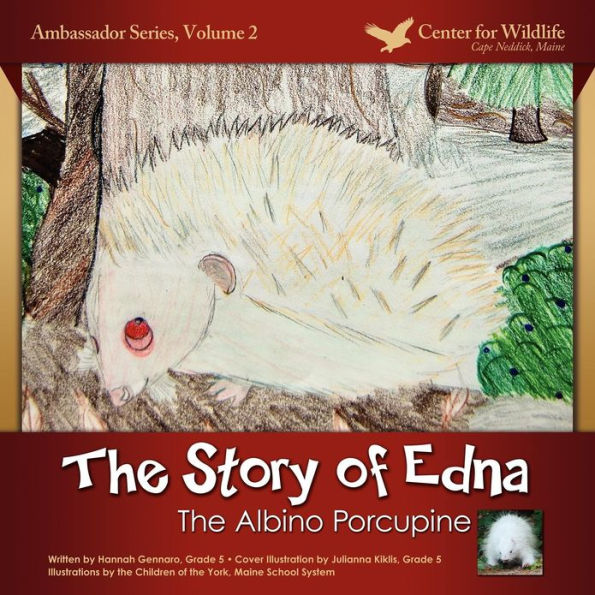The Story of Edna: The Albino Porcupine