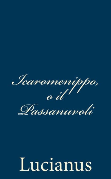 Icaromenippo, o il Passanuvoli