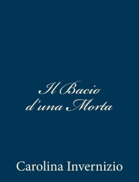 Il Bacio d'una Morta