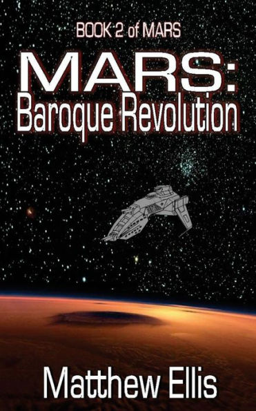 MARS: Baroque Revolution: Book 2 of MARS