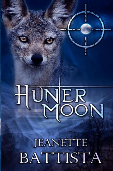 Hunter Moon: Volume 4 of the Moon Series