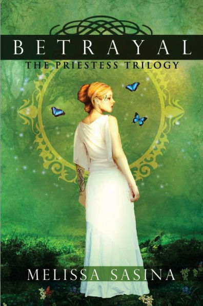 Betrayal: The Priestess Trilogy