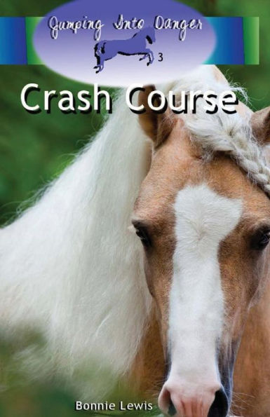 Crash Course (Jumping Into Danger #3)