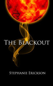 Title: The Blackout, Author: Stephanie Erickson