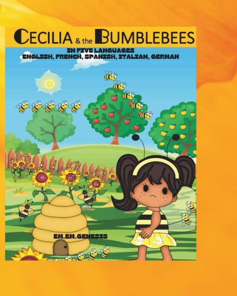 Cecilia and the Bumblebees: English, French, Spanish, Italian, German