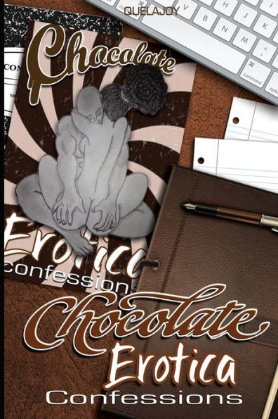 Chocolate Erotica: Confessions