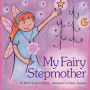 My Fairy Stepmother