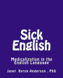 Sick English: Medicalization in the English Language