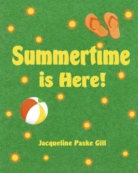 Summertime is Here