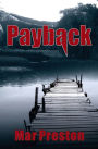 Payback: A Detective Dex Stafford Mystery Book 1