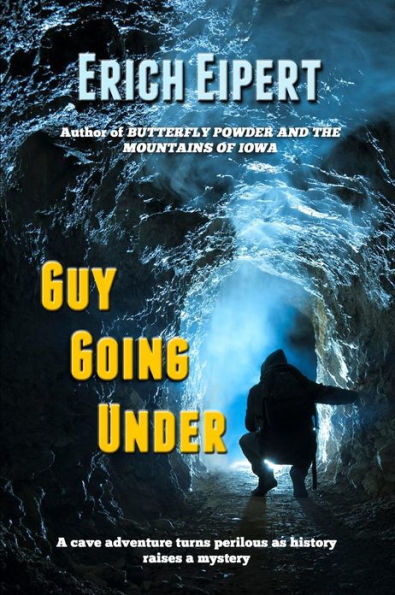 Guy Going Under: A Cave Adventure