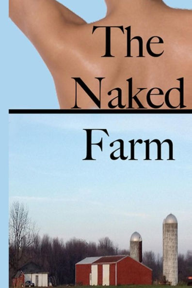 The Naked Farm