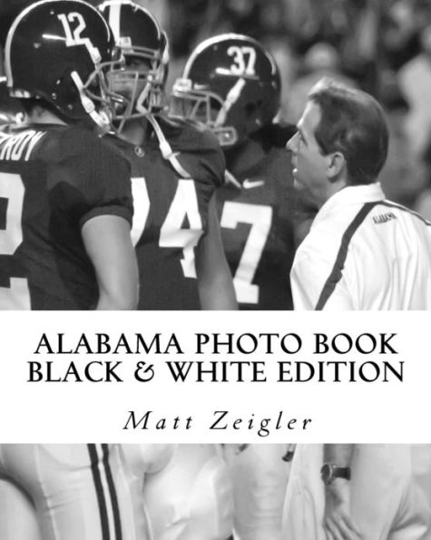 Alabama Photo Book: Black & White Edition