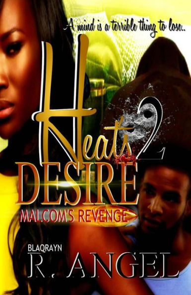 Heat's Desire II: Deadly Passions